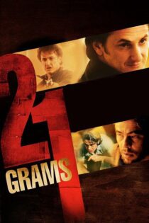 دانلود فیلم ۲۱ Grams 2003 21 گرم