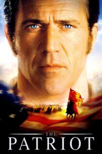 دانلود فیلم The Patriot 2000 میهن پرست