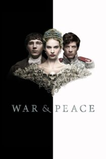 دانلود سریال War & Peace جنگ و صلح