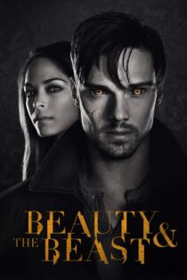 دانلود سریال Beauty and the Beast دیو و دلبر