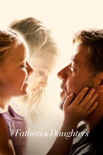 دانلود فیلم Fathers & Daughters 2015 پدران و دختران