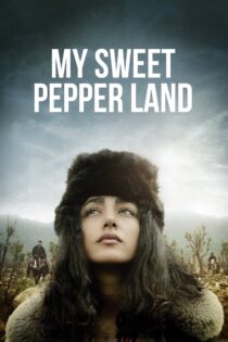 دانلود فیلم My Sweet Pepper Land 2013 سرزمین شیرین فلفلی من