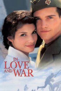 دانلود فیلم In Love and War 1996 در عشق و جنگ