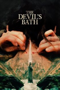 دانلود فیلم The Devil’s Bath 2024 حمام شیطان